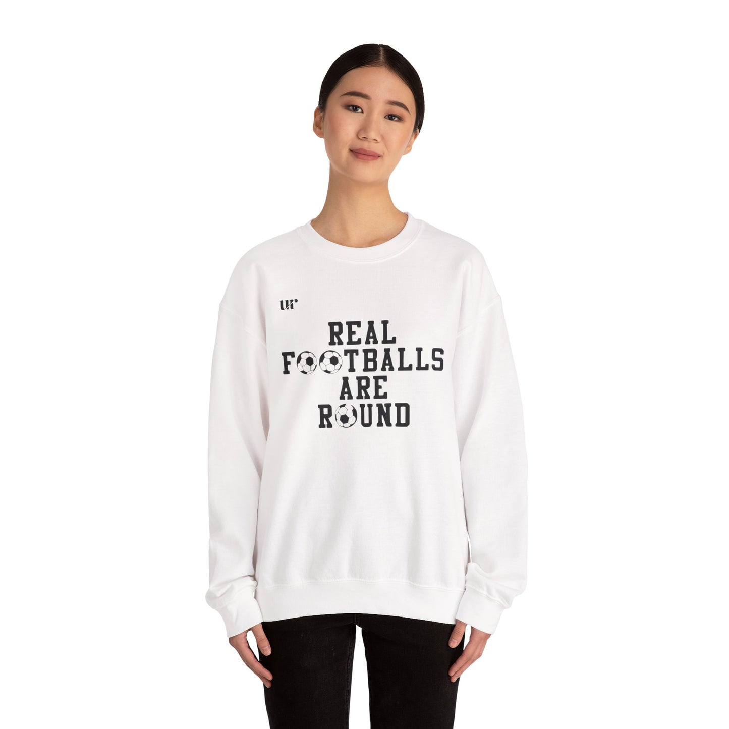 Sweatshirt REAL FOOTEBALLS ARE ROUND