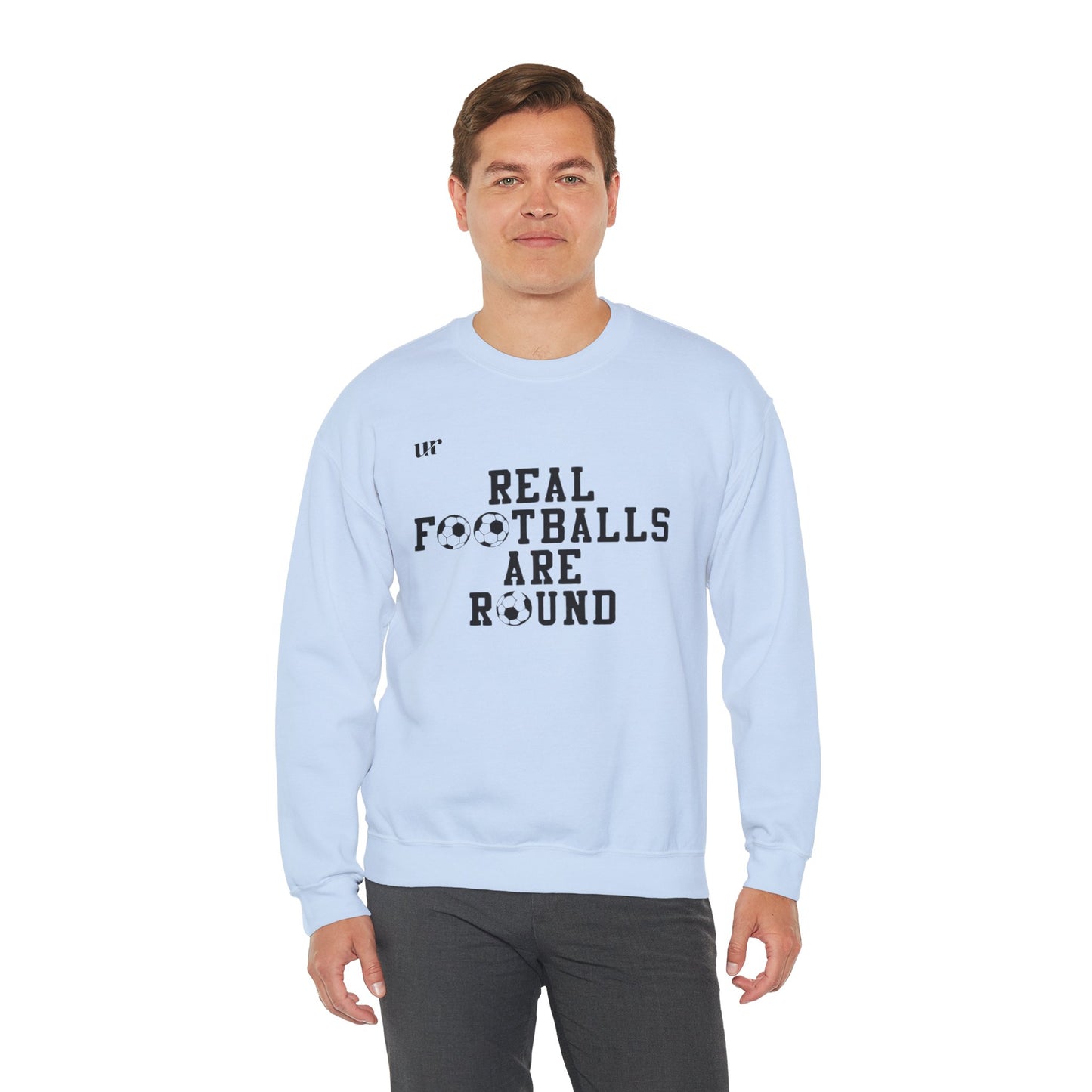 Sweatshirt REAL FOOTEBALLS ARE ROUND