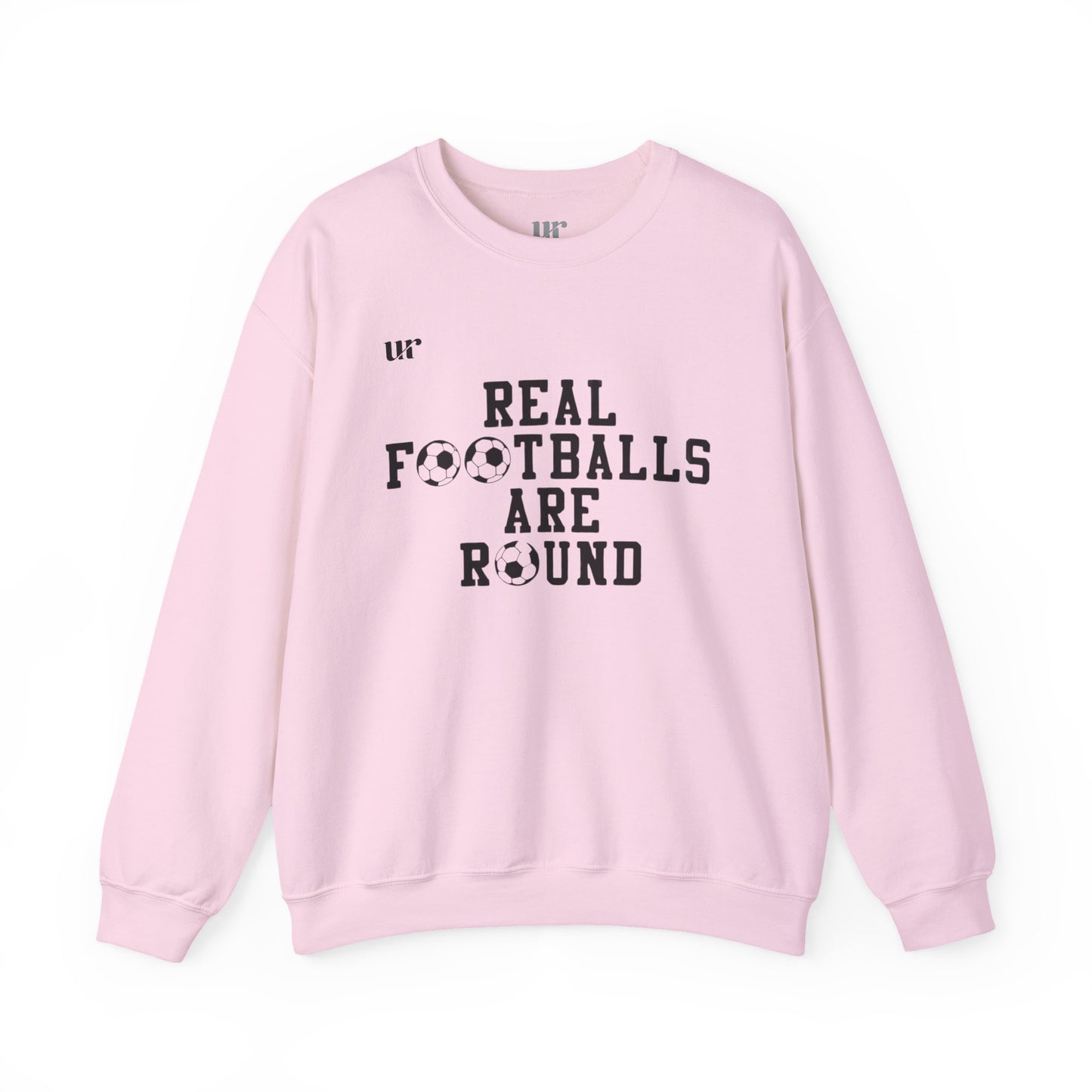 Sweatshirt REAL FOOTEBALLS ARE ROUND