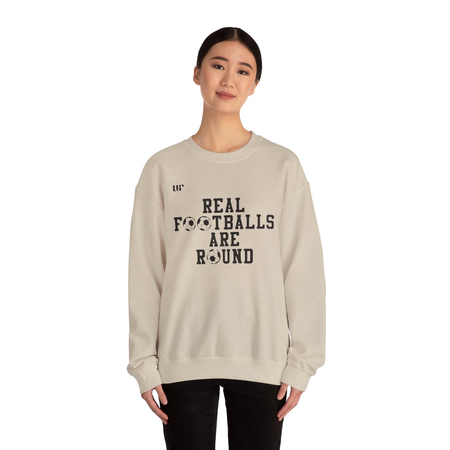 Sweatshirt REAL FOOTEBALLS ARE ROUND